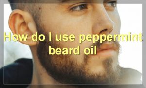 How do I use peppermint beard oil