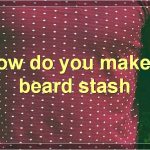 The Ultimate Guide To Beard Stashes