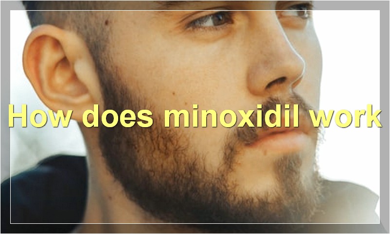 How does minoxidil work