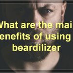 The Best Beardilizers On The Market